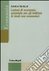 Lezioni di economia aziendale per gli indirizzi di studi non economici libro