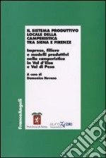 Il sistema produttivo locale della camperistica tra Siena e Firenze. Imprese, filiere e modelli produttiovi nella camperistica in Val d'Elsa e Val di Pesa