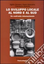 Lo sviluppo locale al Nord e al Sud libro