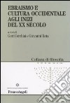 Ebraismo e cultura occidentale agli inizi del XX secolo libro di Cerchiai G. (cur.) Rota G. (cur.)