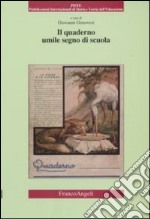 Il quaderno umile segno di scuola libro