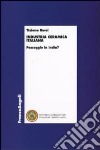 Industria ceramica italiana. Passaggio in India? libro di Bursi Tiziano