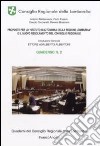 Proposte per lo «Statuto d'Autonomia della Regione Lombardia» e il nuovo regolamento del consiglio regionale. Quaderno. Vol. 2 libro di Consiglio regionale della Lombardia (cur.)