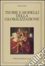 Teorie e modelli della globalizzazione