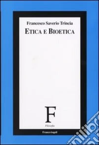Etica e bioetica
