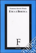 Etica e bioetica libro