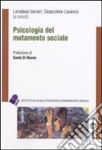 Psicologia del mutamento sociale libro