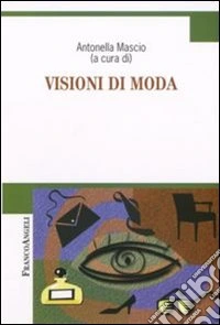 Visioni di moda