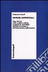 Imprese distrettuali. Una ricerca sulle problematiche economico-aziendali dell'innovazione e dell'internazionalizzazione libro di Napoli Francesco