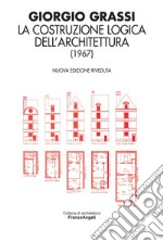 La costruzione logica dell'architettura (1967) libro