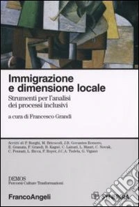 Immigrazione e dimensione locale. Srumenti per l'analisi dei processi inclusivi