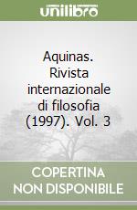 Aquinas. Rivista internazionale di filosofia (1997). Vol. 3 libro