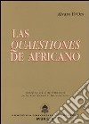 Las Quaestiones de Africano libro di D'Ors Alvaro