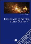 Filosofia della natura e della scienza. Vol. 1 libro