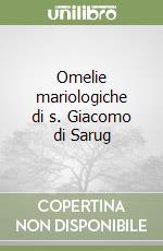 Omelie mariologiche di s. Giacomo di Sarug