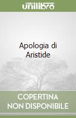 Apologia di Aristide libro