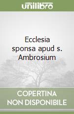 Ecclesia sponsa apud s. Ambrosium