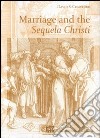 Marriage and the Sequela Christi libro