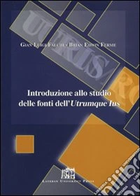 Introduzione allo studio delle fonti dell'utrumque ius libro