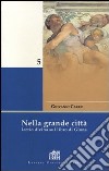 Nella grande città. Lectio divina sul Libro di Giona libro