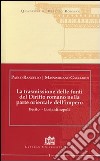 La trasmissione delle fonti del Diritto Romano nella parte Orientale dell'Impero. Berito - Costantinopoli libro di Randello Paolo Gagliardi Massimiliano