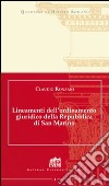 Lineamenti dell'ordinamento giuridico della Repubblica di San Marino libro di Ronzani Claudio