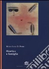 Bioetica e famiglia libro di Di Pietro Maria Luisa