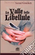 La valle delle libellule libro