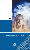 Il fascino di Gesù libro