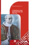 L'eredità del magistero di Pio XII libro di Chenaux Philippe
