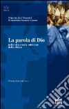 La Parola di Dio nella vita e nella missione della Chiesa libro di Eterovic Nikola