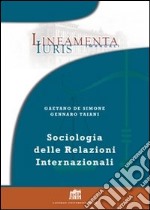 Sociologia delle relazioni internazionali libro