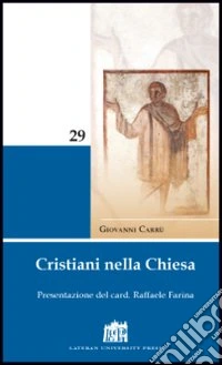 Cristiani nella Chiesa