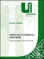 Comunità, persone, governo. Lezioni sui libri I e II del CIC 1983