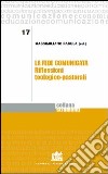 La fede comunicata. Riflessioni teologico-pastorali libro di Padula Massimiliano