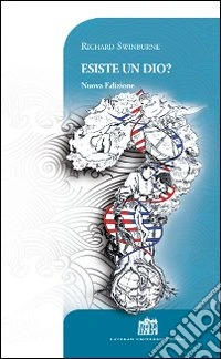 Esiste un Dio?