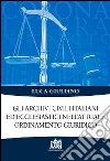 Gli archivi civili italiani ed ecclesiastici nell'attuale ordinamento giuridico libro di Giuliano Luca
