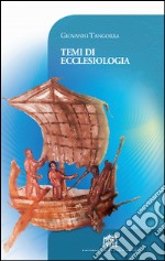 Temi di ecclesiologia libro