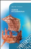 Temi di ecclesiologia libro di Tangorra Giovanni