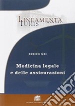 Medicina legale e delle assicurazioni