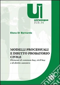 Modelli processuali e diritto civile