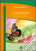 Ali di crisalide libro