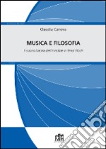 Musica e filosofia. Il suono traccia dell'invisibile in Ernst Bloch