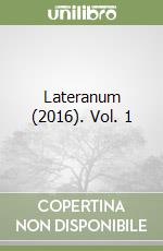 Lateranum (2016). Vol. 1 libro