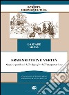 Ermeneutica e verità. Storia e problemi della filosofia dell'interpretazione libro di Mura Gaspare