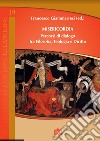 Misericordia. Percorsi di dialogo tra filosofia, teologia e diritto libro di Giammarresi F. (cur.)