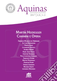 Aquinas. Rivista internazionale di filosofia (2017). Vol. 1-2: Heidegger libro