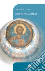 Cristo nel mondo libro