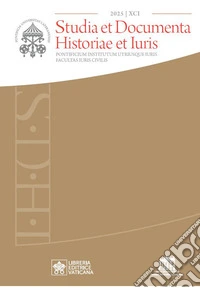 Studia et documenta historiae et iuris (2025). Vol. 91 libro