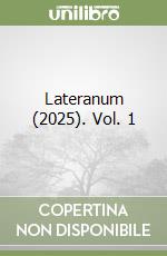 Lateranum (2025). Vol. 1